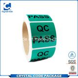 Reusable with High Quality QC Pass Stickers Labels